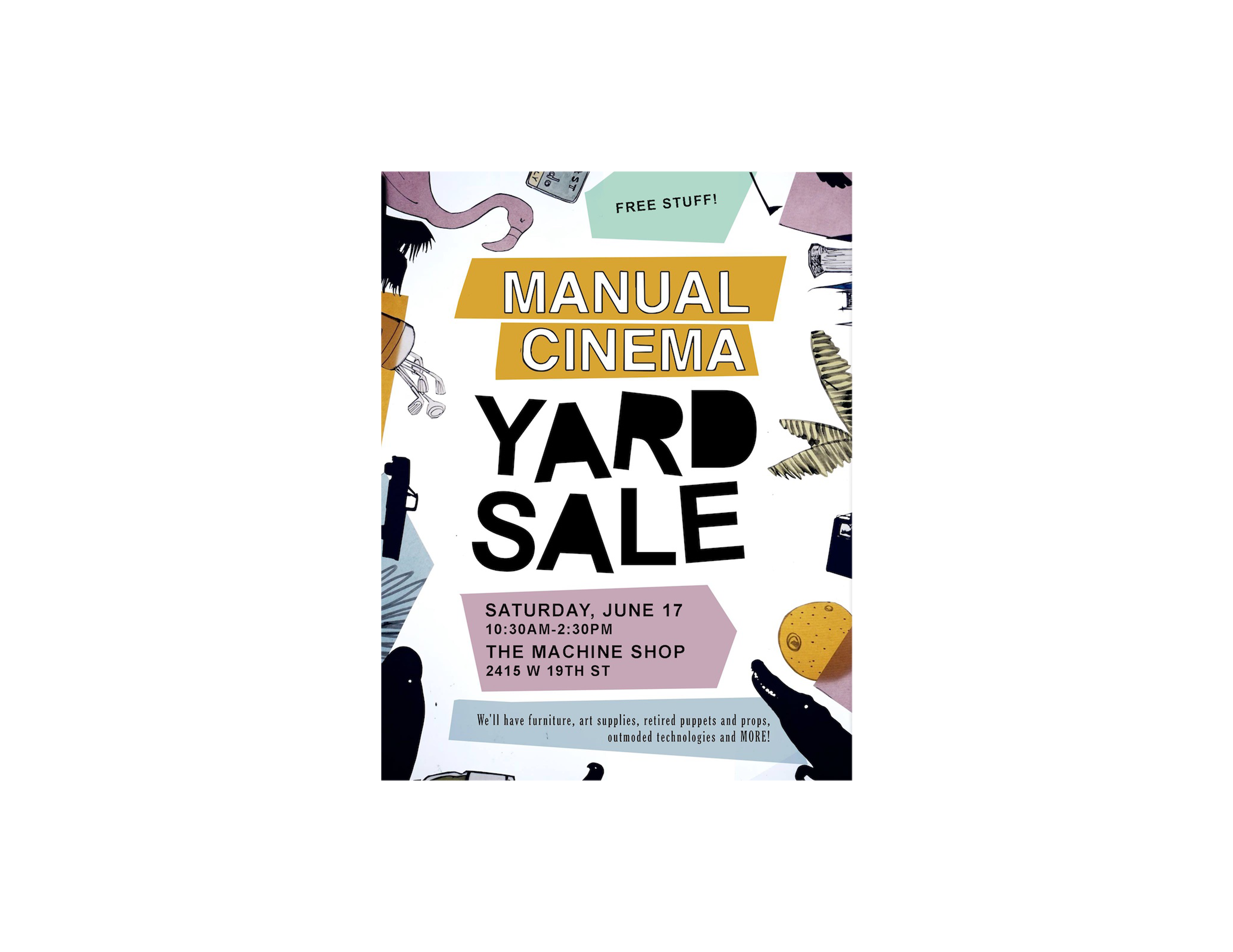 Manual Cinema Yard Sale! Manual Cinema